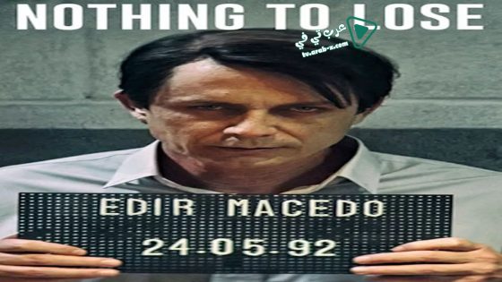 فيلم Nothing to Lose 2018 مترجم