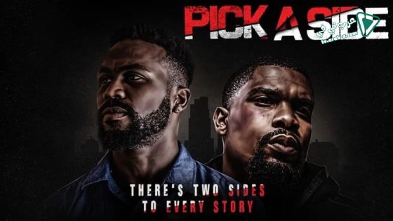 فيلم Pick A Side 2021 مترجم